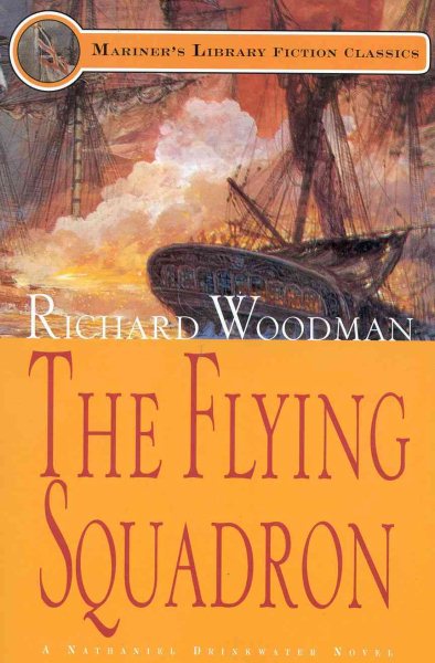 The Flying Squadron: #11 A Nathaniel Drinkwater Novel (Volume 11) (Nathaniel Drinkwater Novels, 11) cover