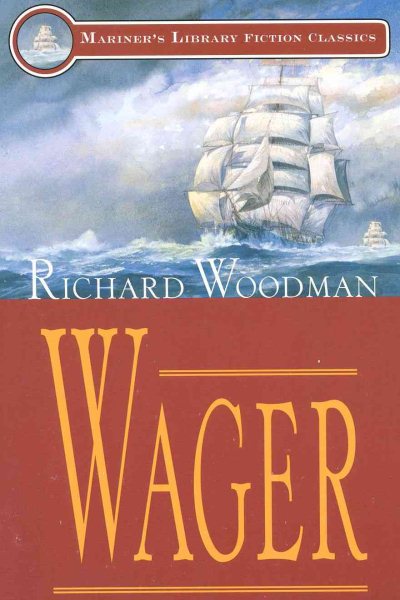 Wager (Mariners Library Fiction Classic) cover