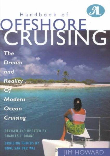 Handbook of Offshore Cruising: The Dream and Reality of Modern Ocean Cruising cover