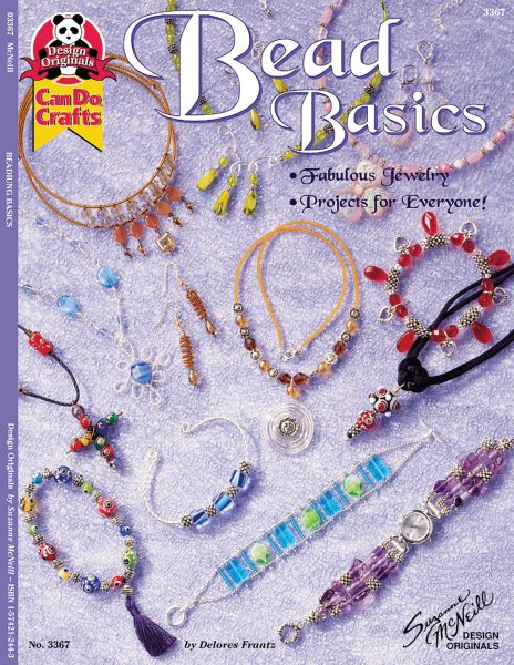 Bead Basics: Fabulous Jewelry Projects For Everyone (Design Originals) cover