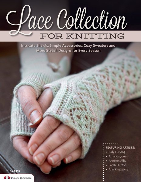 Lace Collection for Knitting: Intricate Shawls, Simple Accessories, Cozy Sweaters and More Stylish Designs for Every Season (Design Originals) Row-by-Row Directions, Charted Instructions, & Patterns cover