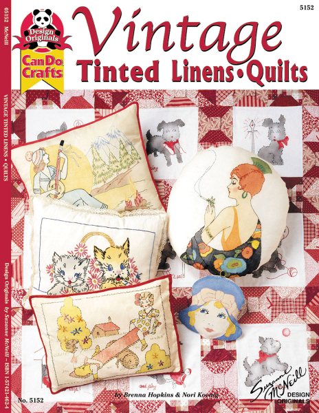 Vintage Tinted Linens & Quilts (Design Originals: Can Do Crafts)