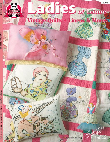 Ladies of Leisure: Vintage Quilts, Linens & More