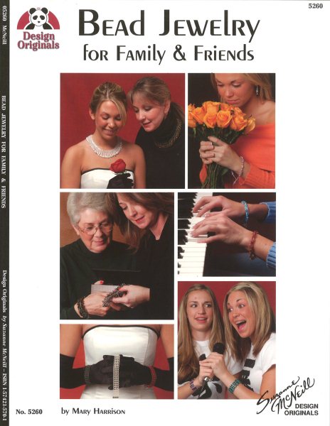 Bead Jewelry: for Family and Friends cover