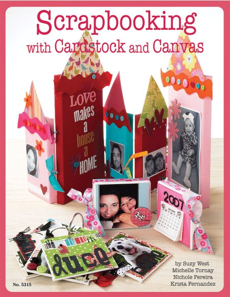Scrapbooking with Cardstock & Canvas