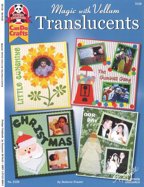 Magic with Vellum: Translucents (Can do crafts) cover