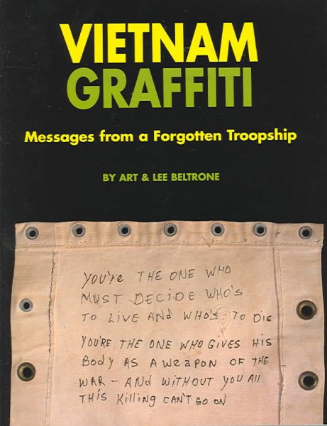 Vietnam Graffiti: Messages from a Forgotten Troopship cover