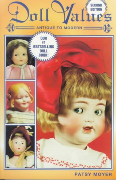 Doll Values Antique to Modern (2nd ed) cover