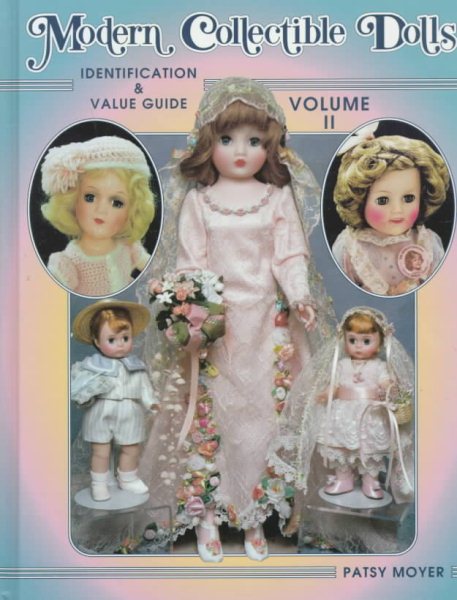 Modern Collectible Dolls: Identification & Value Guide cover