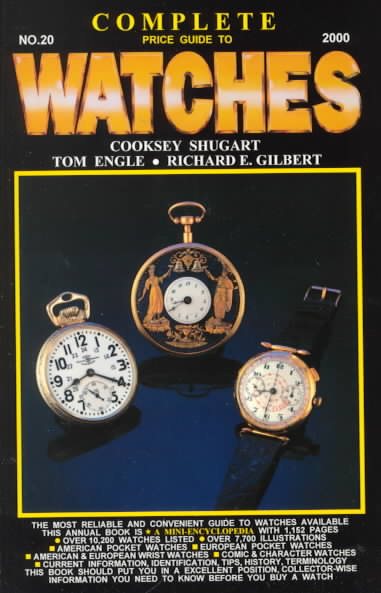 Complete Price Guide to Watches: Jan., 2000 (Complete Price Guide for Watches, 20th ed.) cover