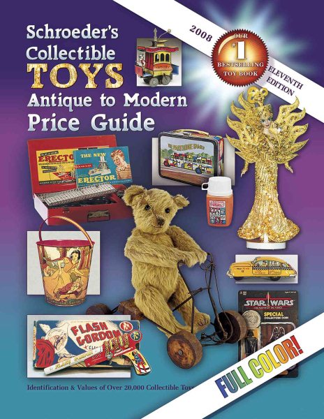 Schroeder's Collectible Toys, Antique to Modern cover