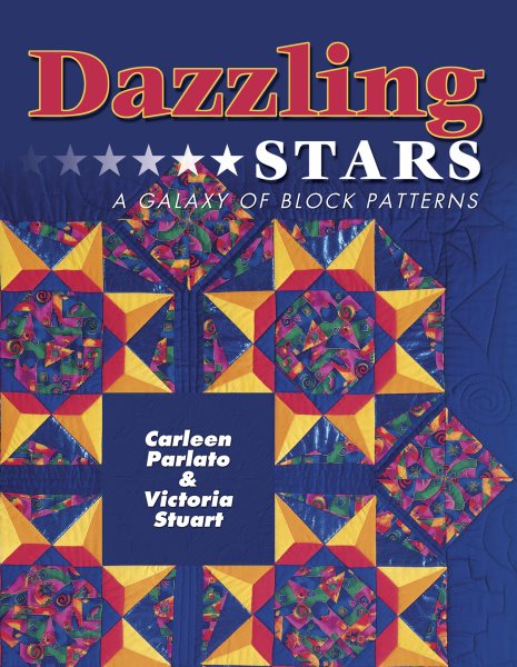 Dazzling Stars: A Galaxy of Block Patterns cover