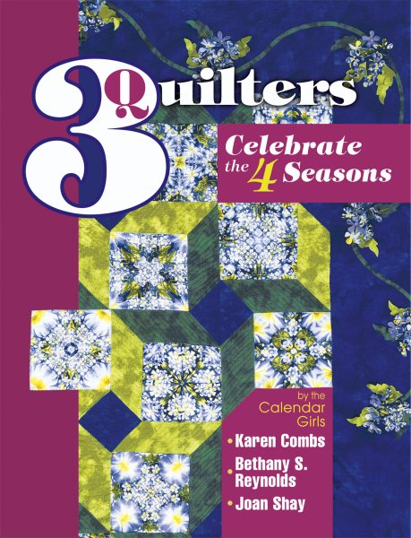 3 Quilters Celebrate the 4 Seasons cover