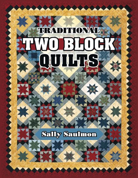 Traditional Two Block Quilts cover