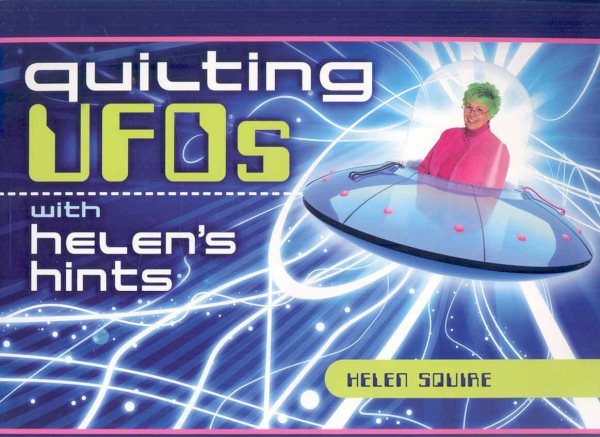 Quilting UFOs With Helen's Hints (Dear Helen) cover