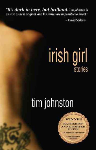 Irish Girl: Stories (Katherine Anne Porter Prize in Short Fiction) cover