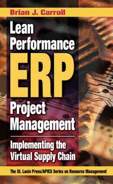 Lean Performance ERP Project Management: Implementing the Virtual Supply Chain (Resource Management) cover