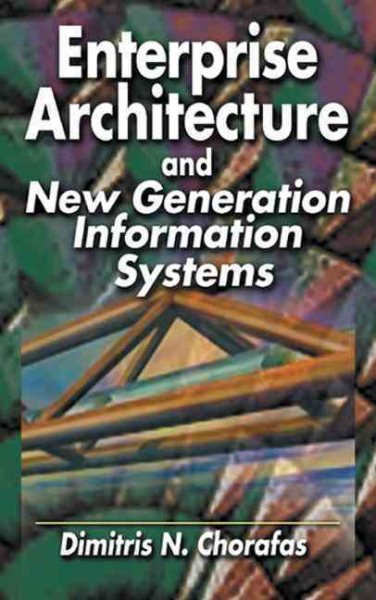 Enterprise Architecture and New Generation Information Systems cover
