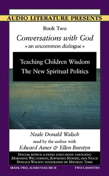 Conversations With God: Teaching Children Wisdom the New Spiritual Politics