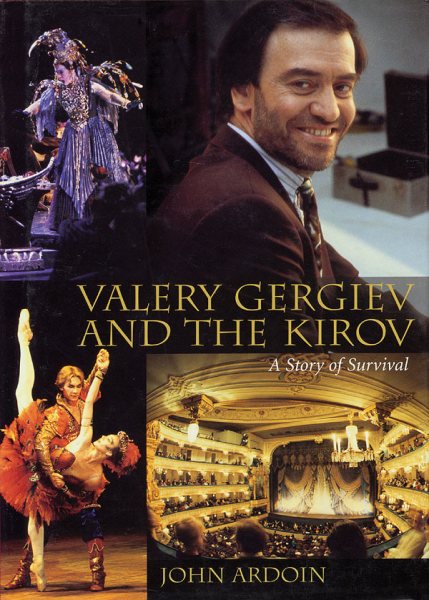 Valery Gergiev and the Kirov: A Story of Survival (Amadeus) cover