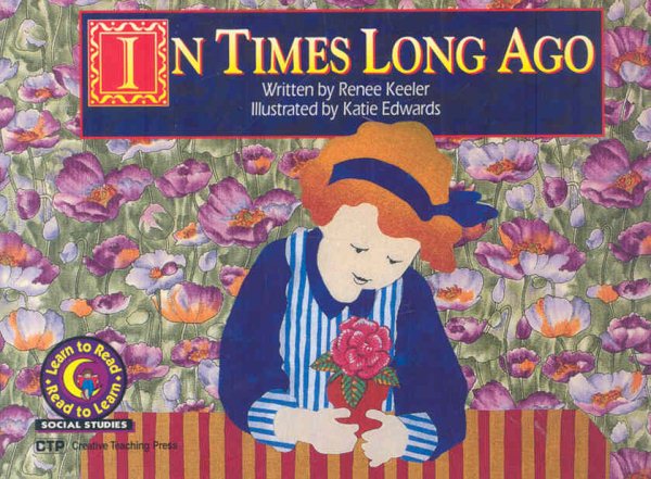 Library Book: In Times Long Ago (Learn to Read Social Studies) cover