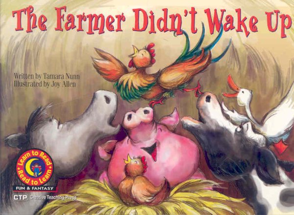 The Farmer Didn't Wake Up (Fun & Fantasy Series, Emergent Reader Level III) cover