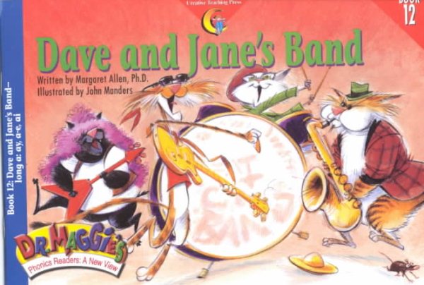 Dave and Jane's Band (Dr. Maggie's Phonics Readers Series: a New View, 12) cover