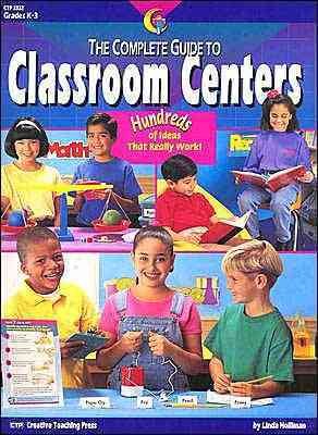 The Complete Guide to Classroom Centers cover