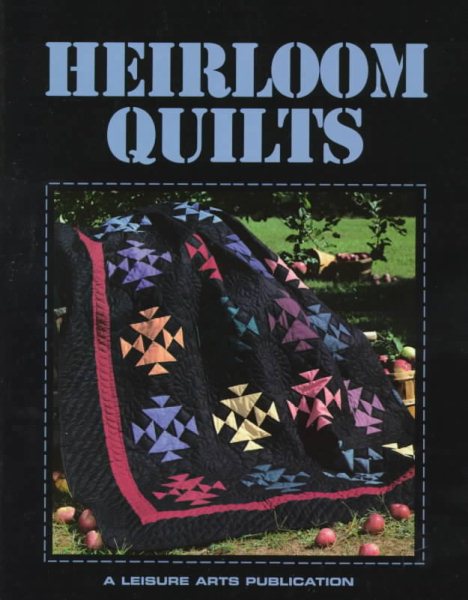 Heirloom Quilts (Quick-Method) cover