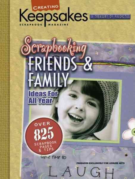 LEISURE ARTS Scrapbooking Friends & Family 15933 cover