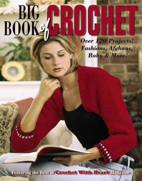 Big Book of Crochet  (Leisure Arts #3850) cover