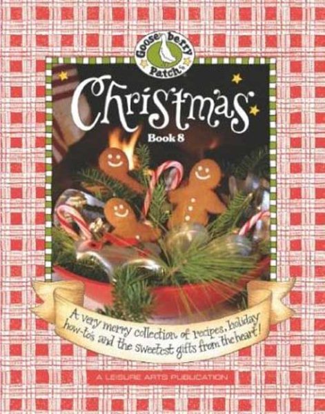 Gooseberry Patch Christmas, Book 8: A Holiday Sampler of Tasty Treats, Festive Trimmings and Shiny-Bright Delights for Your Holiday Home! cover