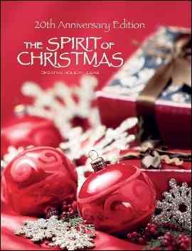 The Spirit of Christmas: Creative Holiday Ideas (Spirit of Christmas) cover