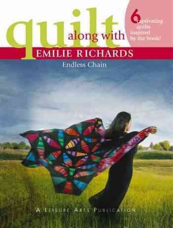 Quilt Along with Emilie Richards: Endless Chain (Leisure Arts #4298) cover