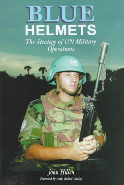 Blue Helmets: The Strategy of UN Military Operations cover