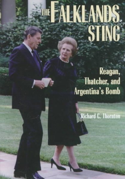 The Falklands Sting: Reagan, Thatcher, and Argentina's Bomb cover