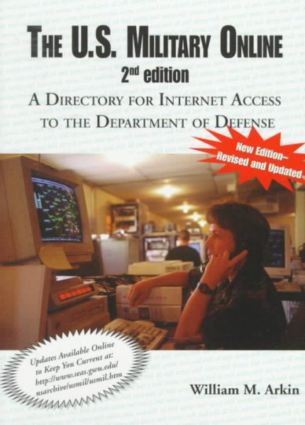 The U.S. Military Online: A Directory for Internet Access to the Department of Defense cover