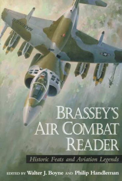 Brassey's Air Combat Reader: Historic Feats and Aviation Legends cover