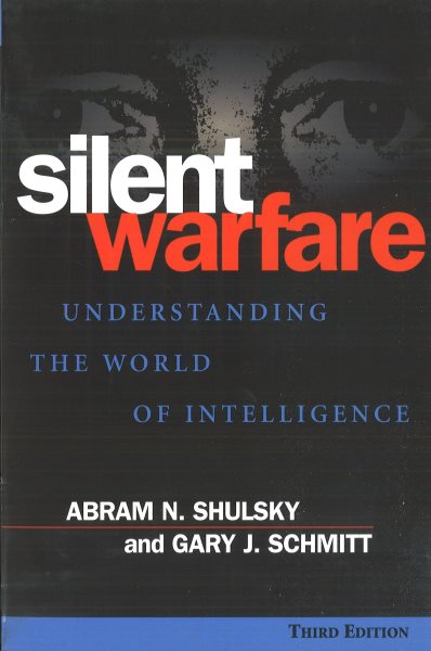 Silent Warfare: Understanding the World of Intelligence, 3rd Edition cover