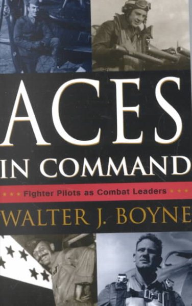 Aces in Command: Fighter Pilots as Combat Leaders cover