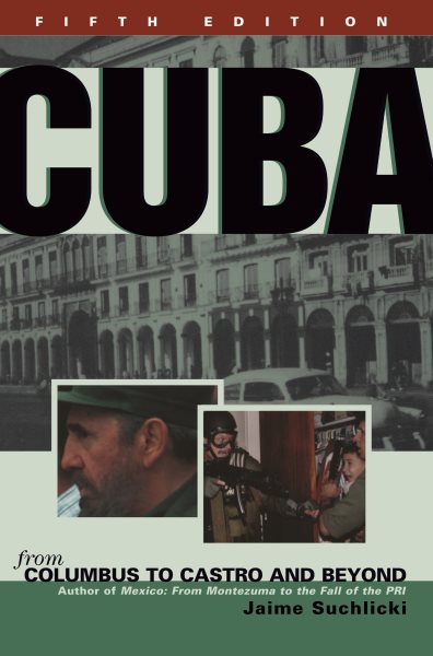 Cuba: From Columbus to Castro and Beyond, Fifth Edition, Revised cover