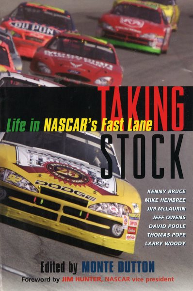 Taking Stock: Life in NASCAR's Fast Lane