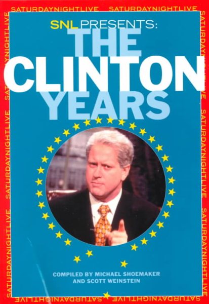 SNL Presents The Clinton Years cover