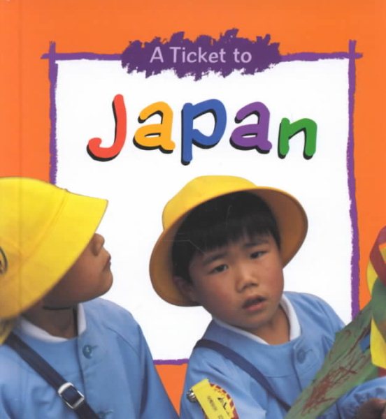 A Ticket to Japan (Ticket to... Series) cover