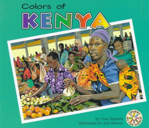 Colors of Kenya (Colors of the World) cover