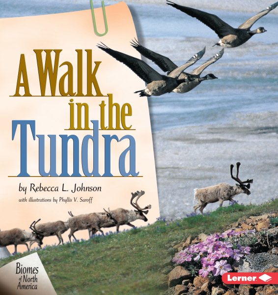 A Walk in the Tundra (Biomes of North America) cover
