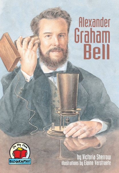 Alexander Graham Bell (On My Own Biography) cover