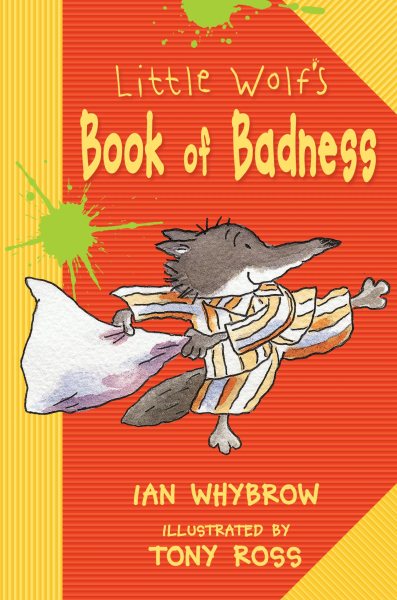 Little Wolf's Book of Badness (Little Wolf Adventures) cover