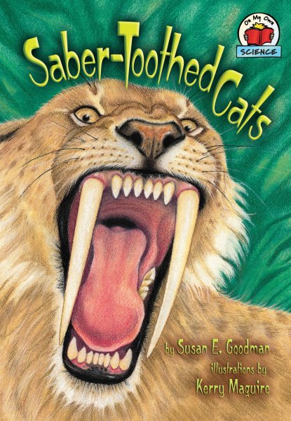 Saber-Toothed Cats (On My Own Science) cover