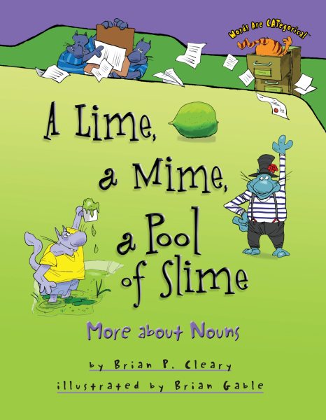 A Lime, a Mime, a Pool of Slime: More about Nouns (Words Are Categorical)